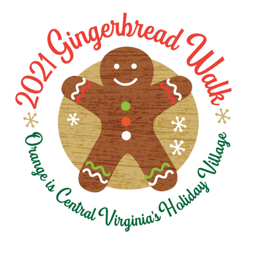 2021 Gingerbread Walk In Town Of Orange Visit Orange County Virginia